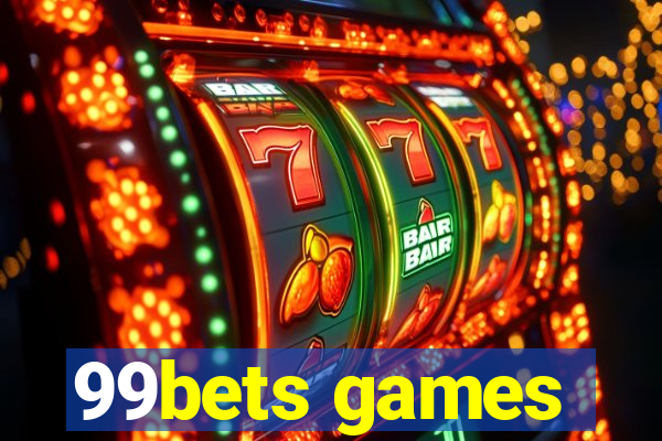 99bets games